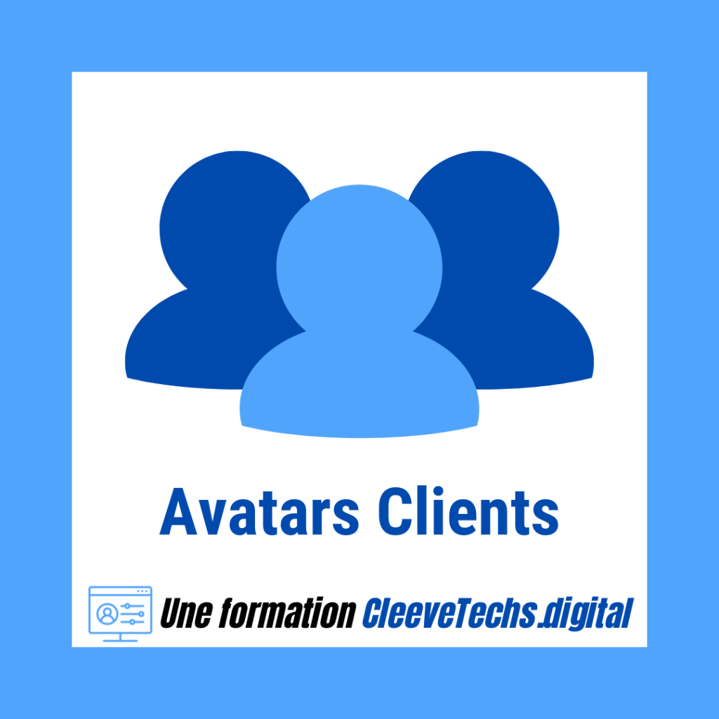 Formation en ligne : construire vos avatars clients